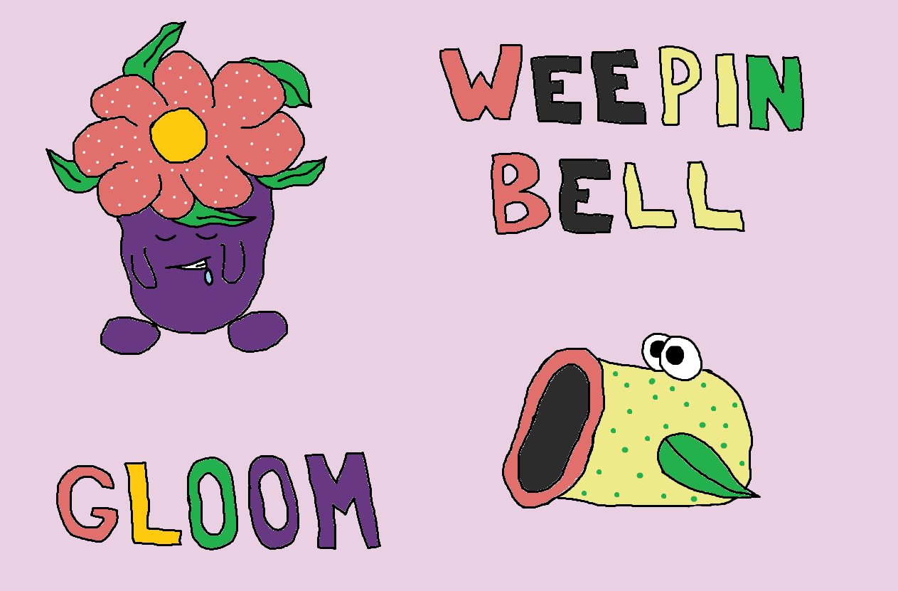 gloom and weepinbell